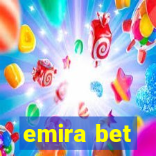 emira bet